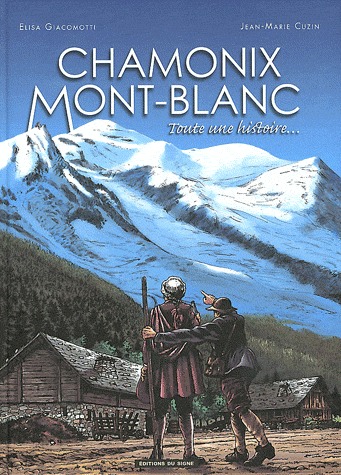 Chamonix Mont-Blanc - Toute une histoire édition Simple