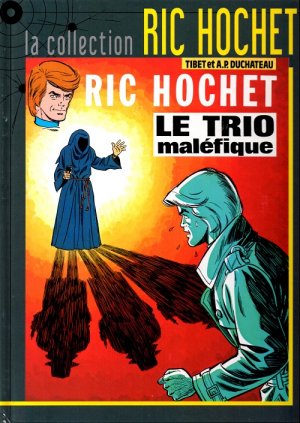 Ric Hochet 21 - Le trio maléfique