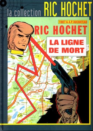 Ric Hochet 23 - La ligne de mort