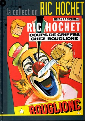 Ric Hochet 25 - Coups de griffes chez Bouglione