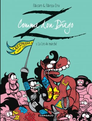 couverture, jaquette Z comme Don Diego 2  - La loi du marché (dargaud) BD