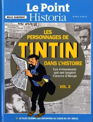 couverture, jaquette Les personnages de Tintin dans l'Histoire 2  - Les événements qui ont inspiré l'oeuvre d'Hergé (Sophia Publications - Historia) Ouvrage sur la BD