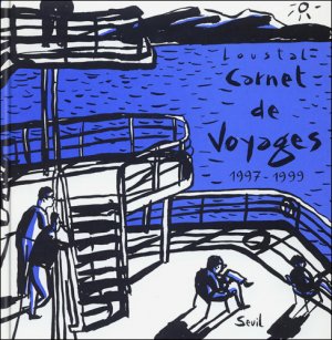 couverture, jaquette Carnet de voyages 3  - Carnet de voyages 1997-1999 (seuil) Artbook