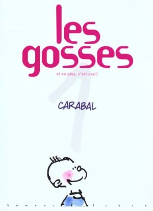 Les gosses 1 - Et en plus,c'est vrai