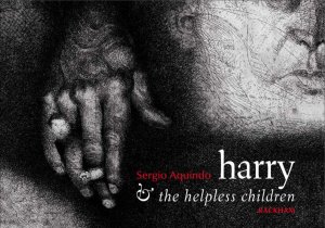 Harry and the helpess children édition simple
