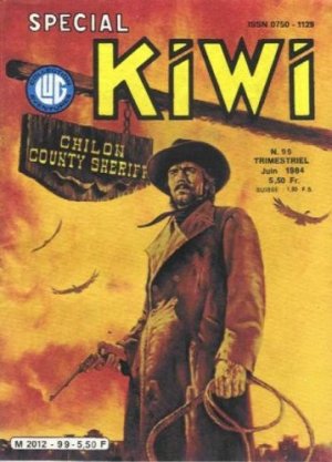 Spécial Kiwi 99 - Le Petit Ranger : Un odieux complot (1)