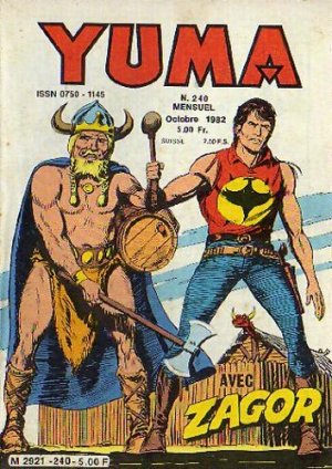 Yuma 240 - Zagor : La fin d'un rêve