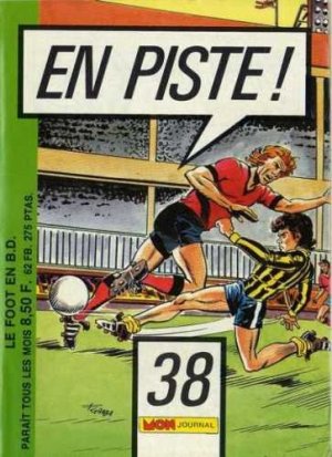 En piste ! 38 - Trois-Pommes : Les pièges de l'amitié