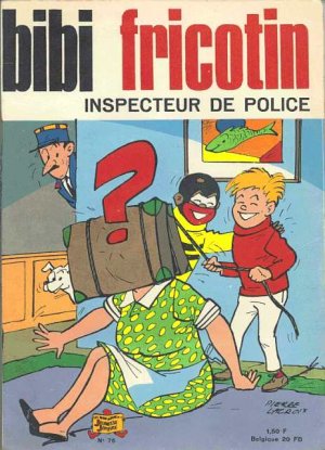 Bibi Fricotin 76 - Inspecteur de police