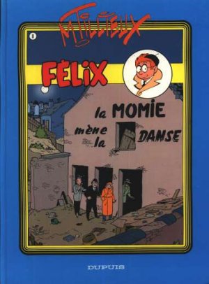 Félix (Tillieux) 8 - La momie mène la danse
