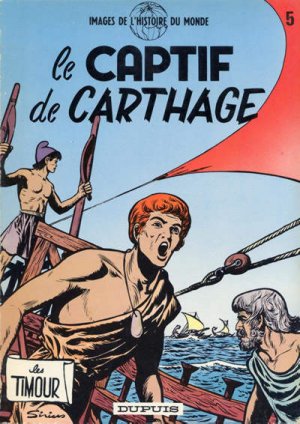 Les Timour 5 - Le captif de Carthage