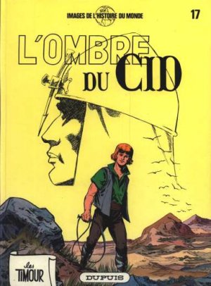 Les Timour 17 - L'ombre du Cid