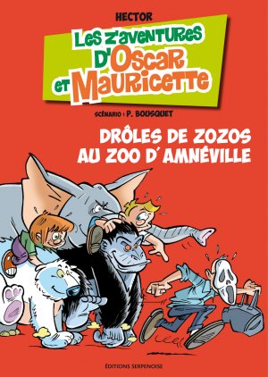 Les aventures d'Oscar et Mauricette 15 - Drôles de zozos au Zoo d'Amnéville