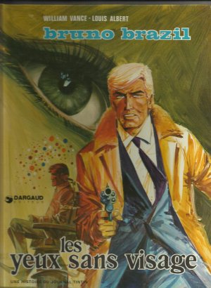 Bruno Brazil 3 - Les yeux sans visage