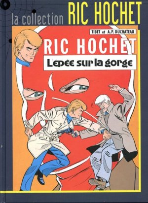 Ric Hochet 27 - L'épée sur la gorge
