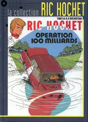 Ric Hochet 29 - Opération 100 milliards