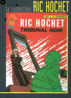 Ric Hochet 32 - Tribunal noir