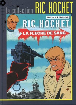 Ric Hochet 36 - La flèche de sang