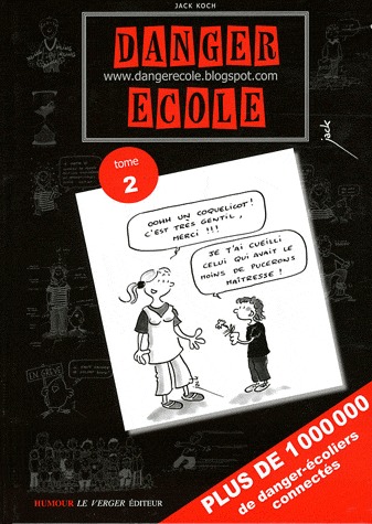 Danger école 2 - Tome 2