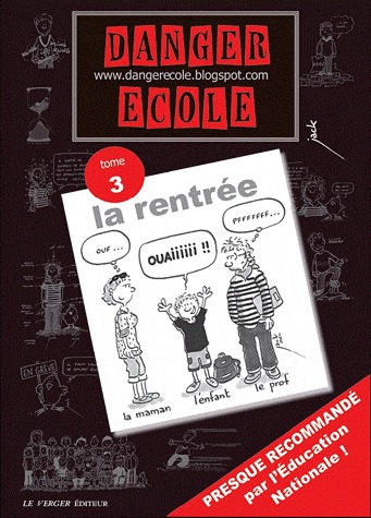 Danger école 3 - Tome 3