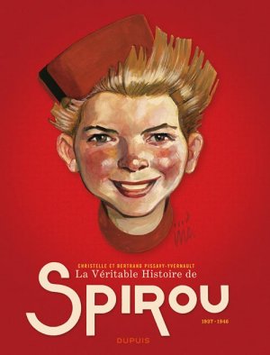 La véritable histoire de Spirou