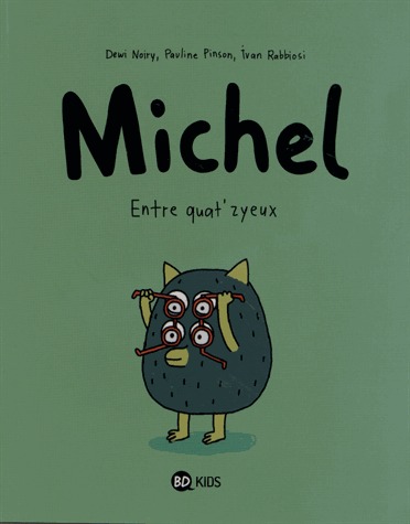 Michel 2 - Entre quat' zyeux 