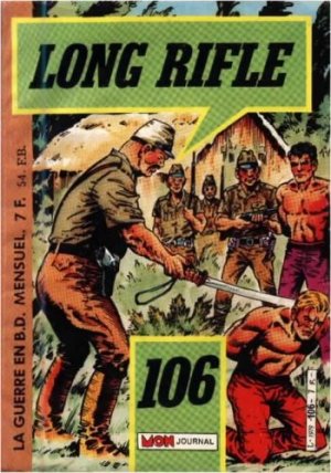 Long Rifle 106 - Le courage d'un homme