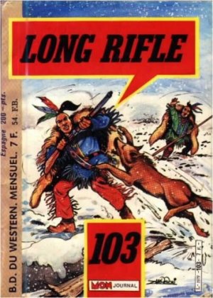 Long Rifle 103 - La colère de Naïka