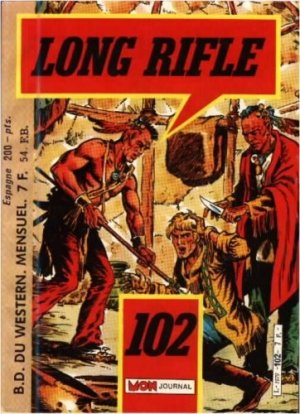 Long Rifle 102 - Tel père, telle fille
