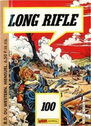 Long Rifle 100 - Le droit d'être pendu