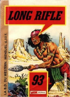 Long Rifle 93 - Le fleuve sanglant
