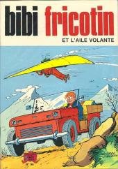 Bibi Fricotin 96 - Bibi Fricotin et l'aile volante