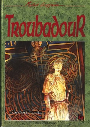 Troubadour 2 - Second brin