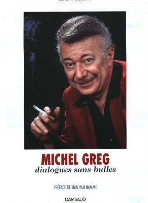 Michel Greg - Dialogues sans bulles édition Simple