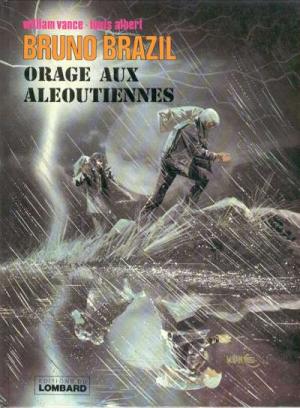 Bruno Brazil 8 - Orages aux aleoutiennes