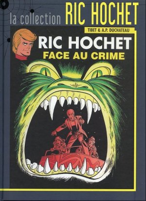 Ric Hochet 38 - Face au crime