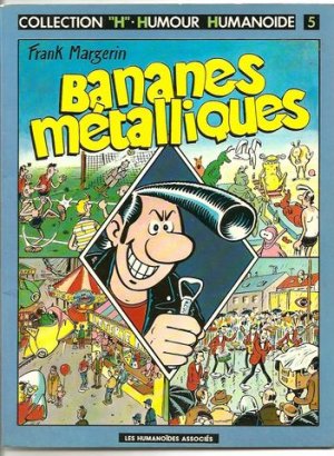 Bananes métalliques édition Réédition 1984