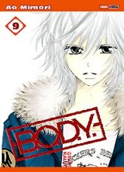 couverture, jaquette B.O.D.Y. 9  (Panini manga) Manga
