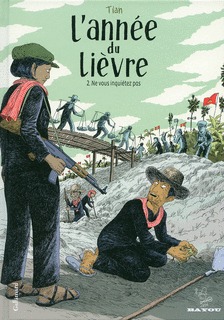 L'année du lièvre 2 - Ne vous inquiétez pas