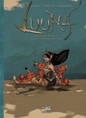 couverture, jaquette Luuna 8  - L'attrapeur de rêves - StoryboardSpéciale Angoulême (soleil bd) BD