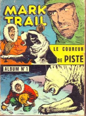 Mark Trail 1 - Album 1
