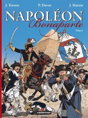 Jacques Martin présente 5 - Napoléon Bonaparte - Tome 2