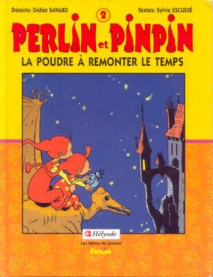 Perlin et Pinpin 2 - La poudre à remonter le temps