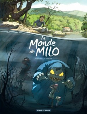 couverture, jaquette Le monde de Milo 1  - Le monde de Milo (dargaud) BD