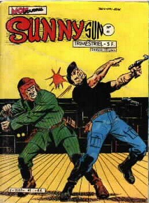 Sunny Sun 41 - Supercrack : Sanglante mutinerie