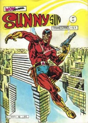 Sunny Sun 42 - Supercrack : Le temps des hommes d'or