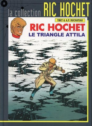 Ric Hochet 45 - Le triangle Attila
