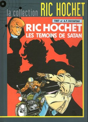 Ric Hochet 46 - Les témoins de Satan
