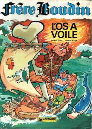 Frère Boudin 2 - L'os à voile