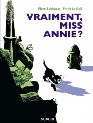Miss Annie 2 - Vraiment, Miss Annie ?